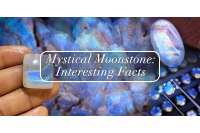 Mystical Moonstone: Interesting Facts