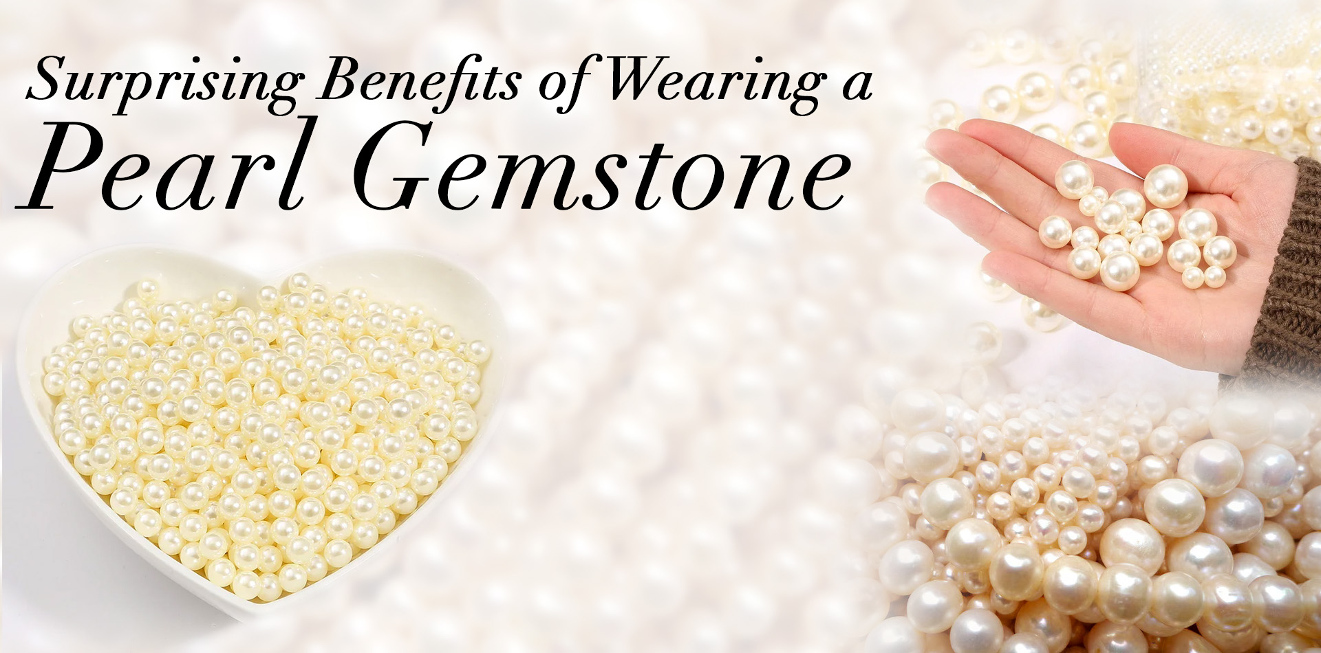 Surprising Benefits Of Wearing A Pearl Gemstone