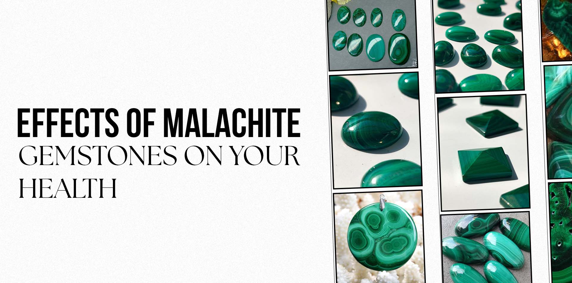 Effects of Malachite Gemstones on Your Health