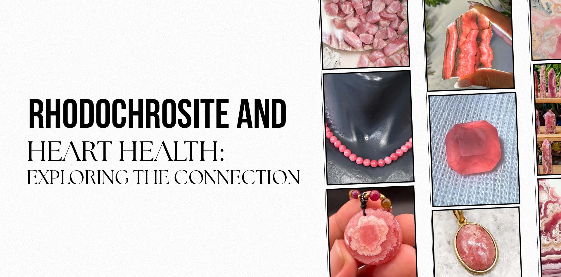 Rhodochrosite and Heart Health: Exploring the Connection