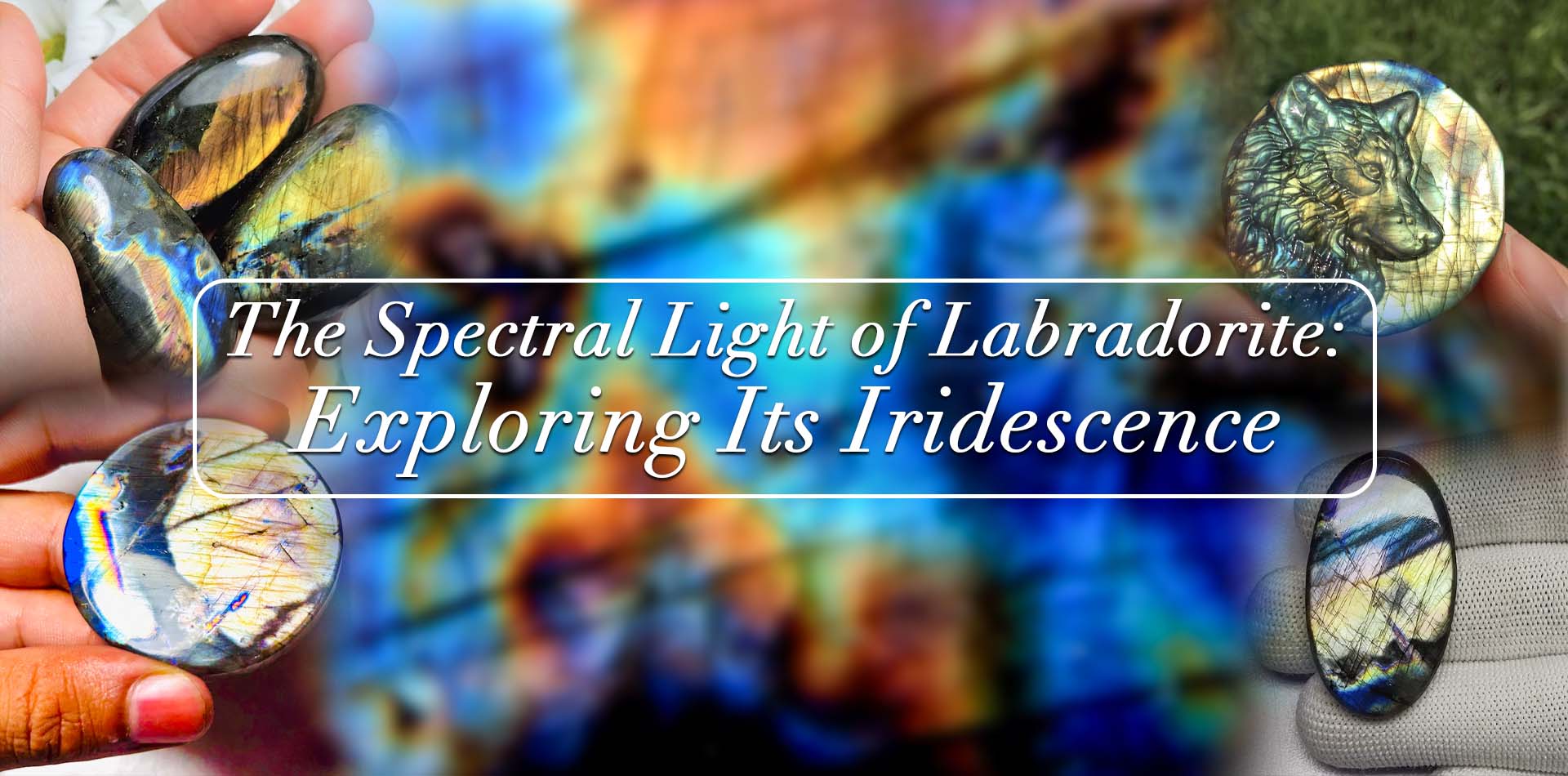 The Spectral Light Of Labradorite: Exploring Its Iridescence